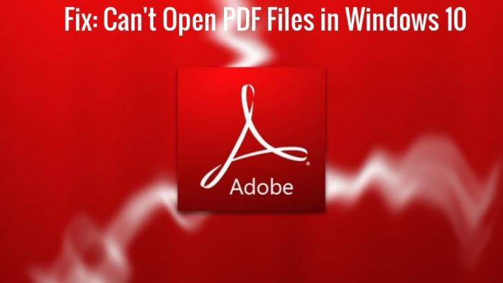 cannot open pdf files in windows 10