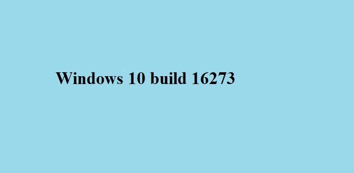 Windows 10 build 16273 bugs