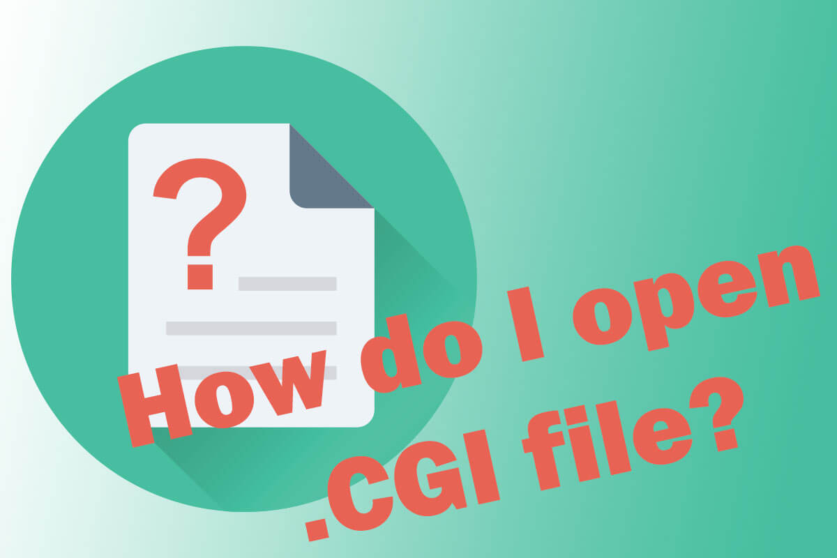 how-to-open-cgi-files-on-pc