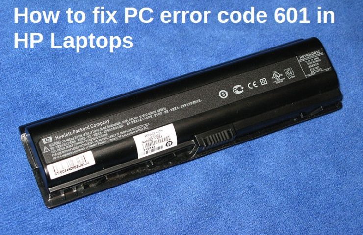How to fix PC error code 601 in HP Laptops