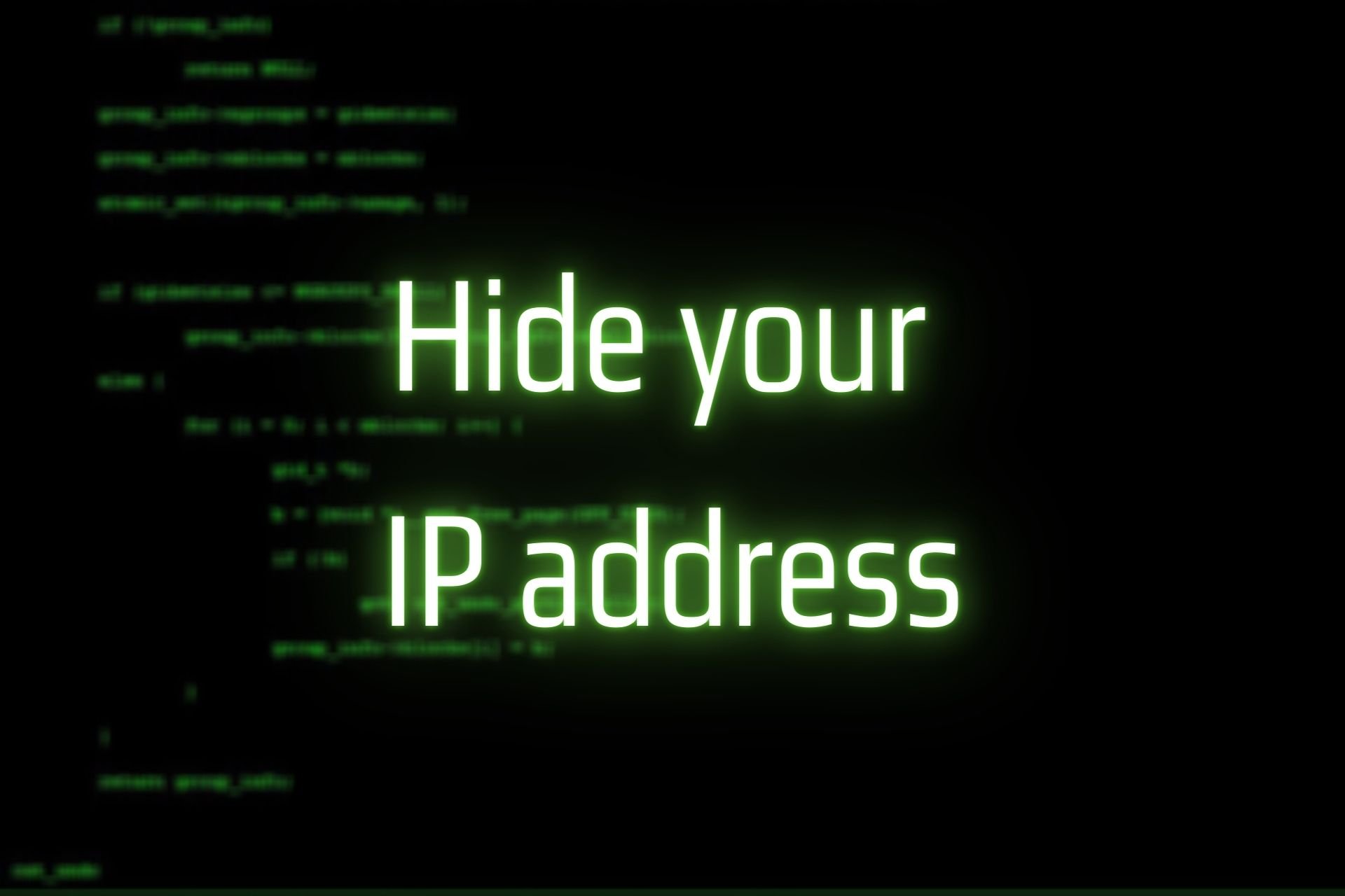 Hide your IP address