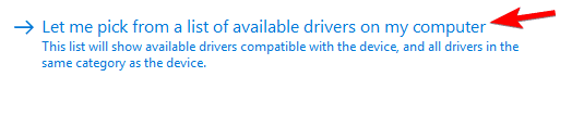 let me pick from a list of available drivers on my computer External hard drive not showing up in Disk Management