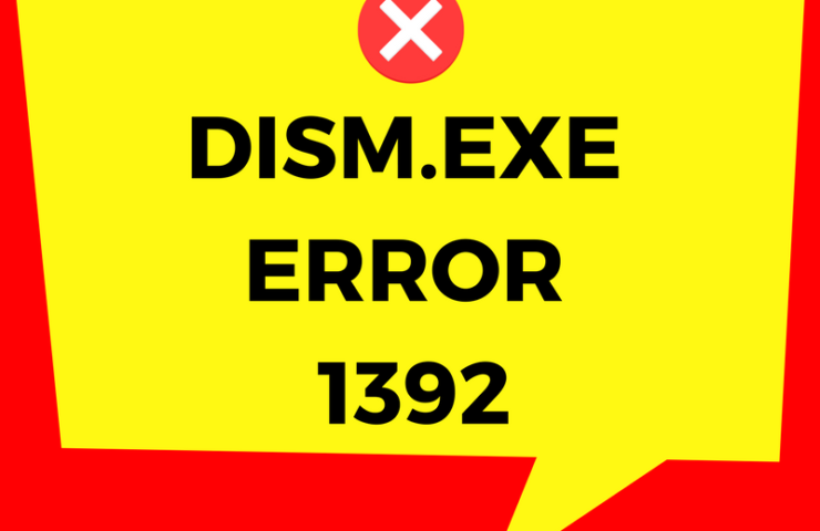 dism.exe dcommand error 740