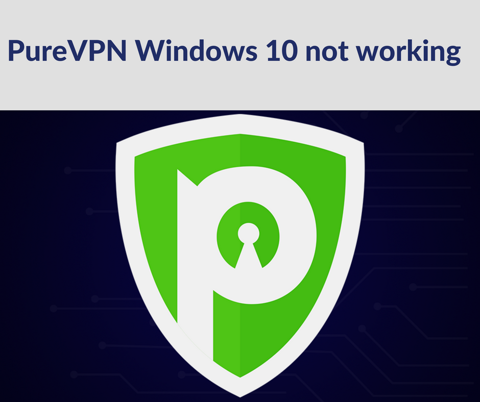 download purevpn for windows 10
