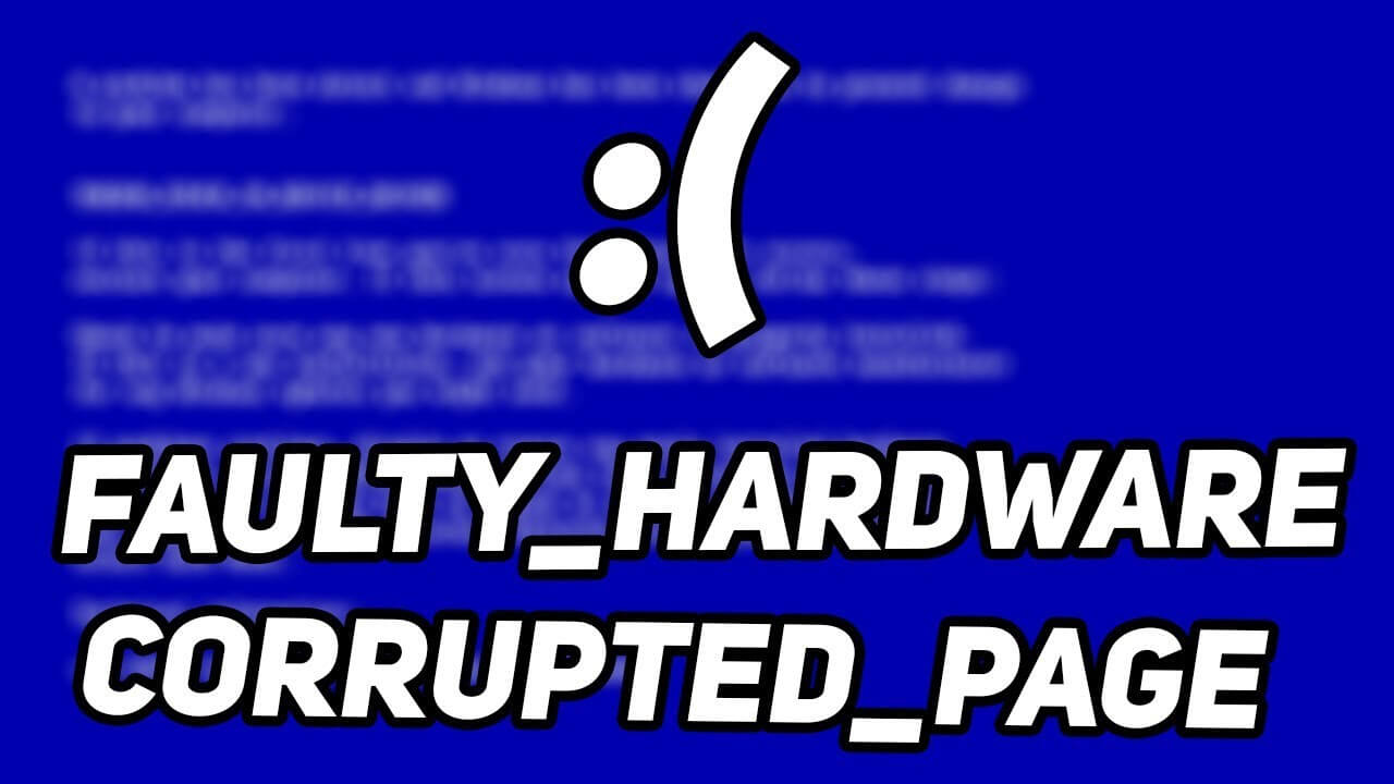 Faulty hardware corrupted page windows 10 как исправить