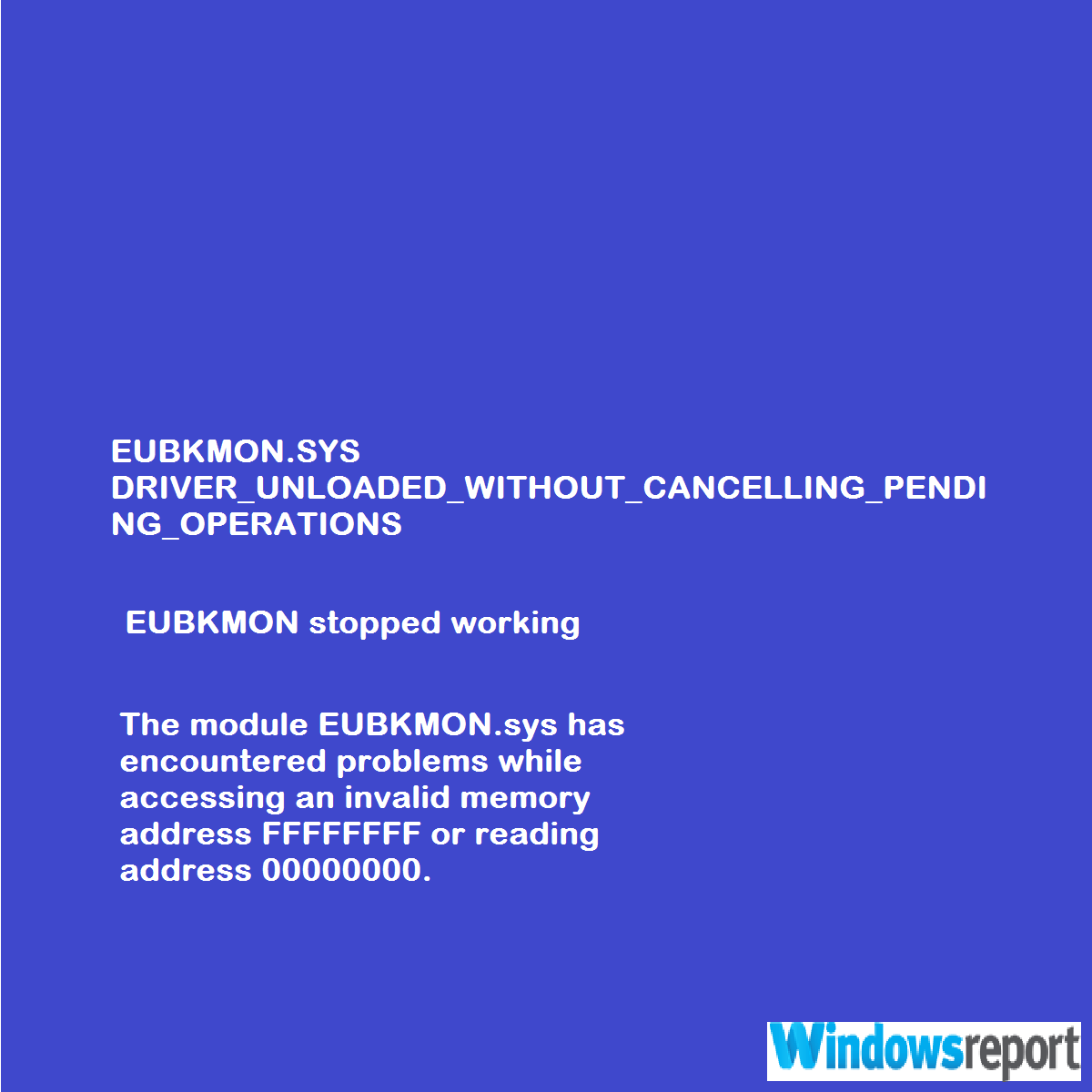 What is Eubkmon.Sys Error