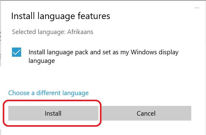 Install Language Pack and set as my Windows display language