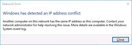 Network error: Windows has detected an IP address conflict