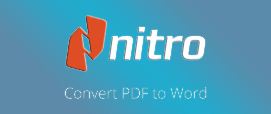 try out Nitro PDF to Word Converter