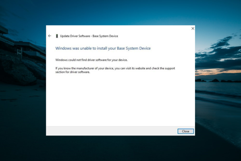 Fix: Windows Was Unable To Install Your Base System Device