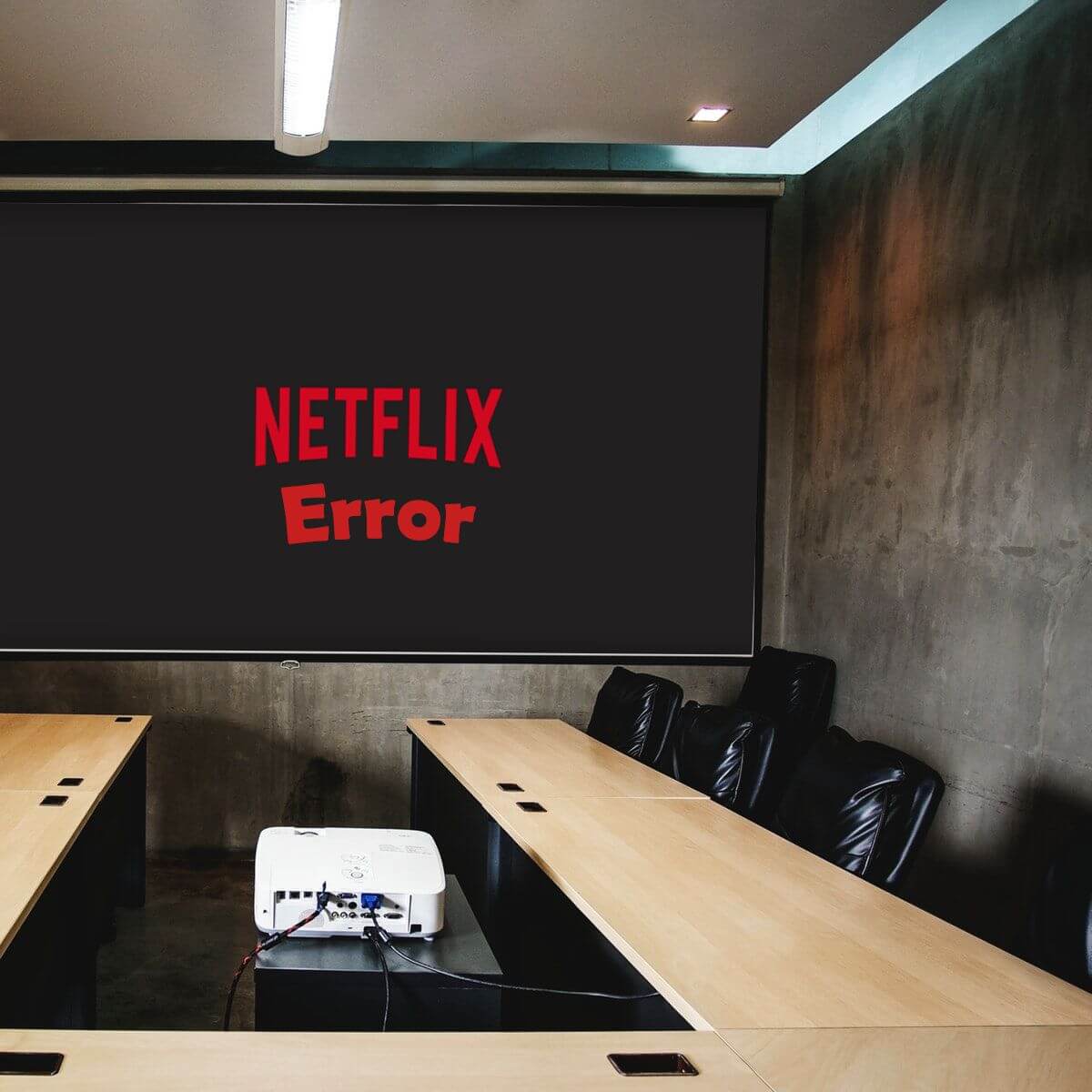 troubleshoot Netflix won't play on Projector
