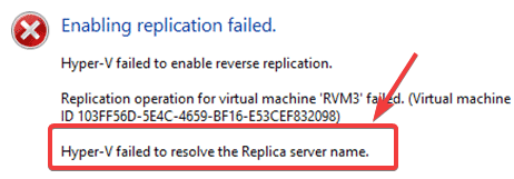 failed to resolve the replica server name - Hyper-V replication errors