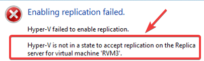 not in a state to accept replication - Hyper-V replication errors