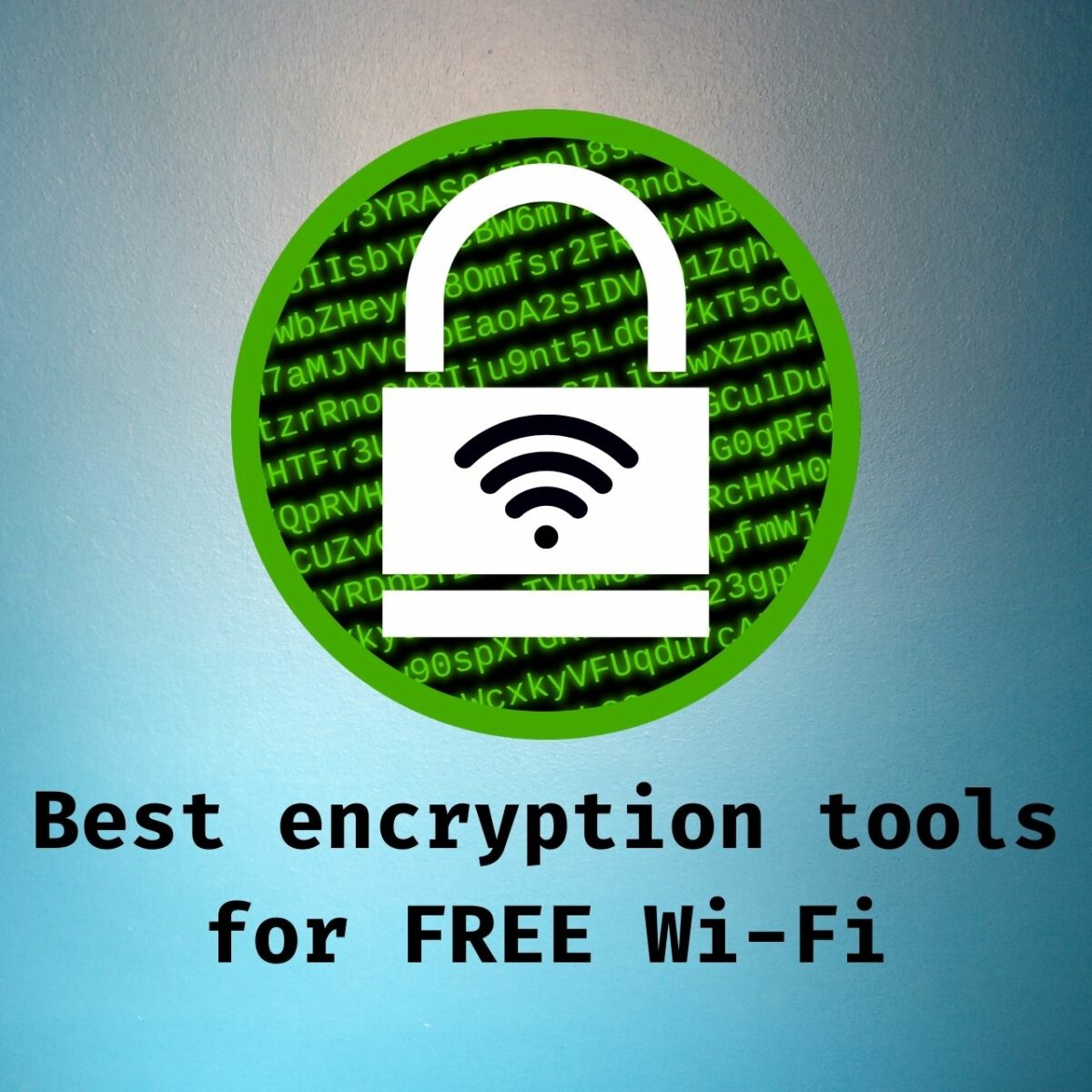 best encryption software freeware