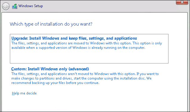 Upgrade: Install Windows and keep files, settings, and applications