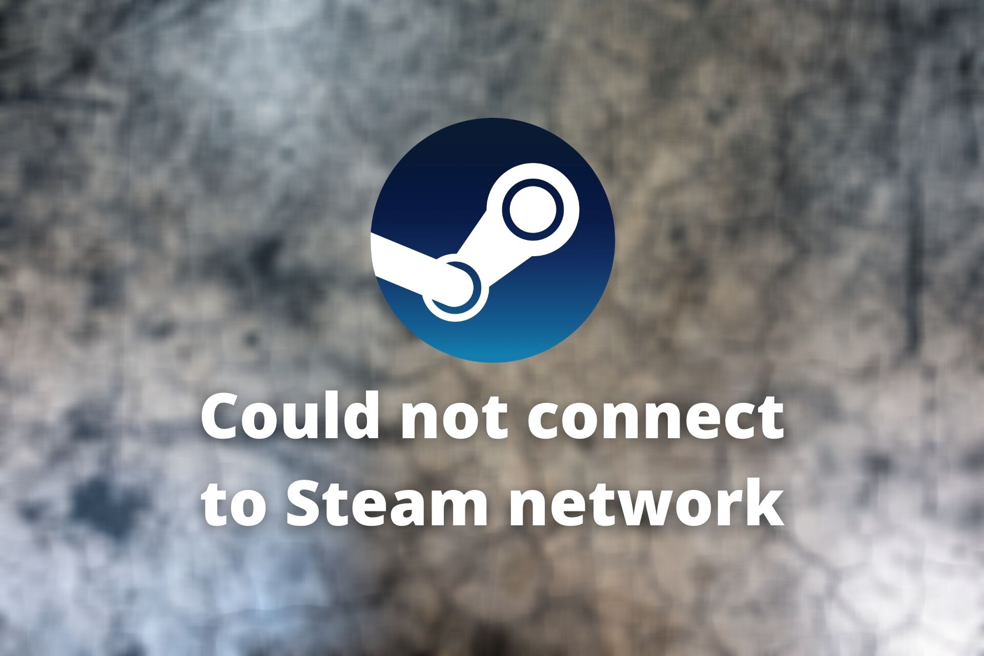 To connecting servers error steam Steam Won't