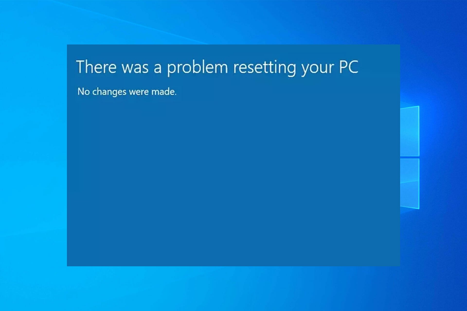 There was a problem resetting your pc windows 10 что делать