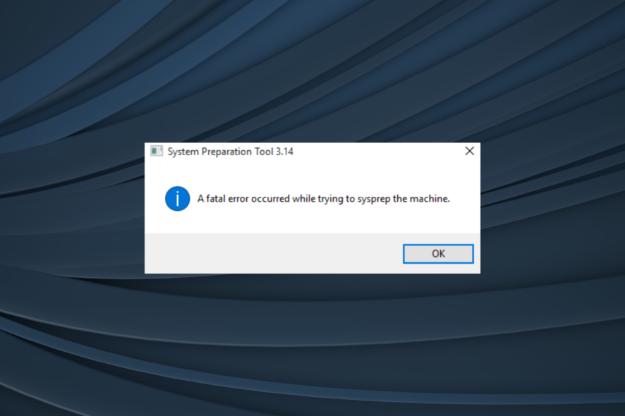 fix a fatal error occurred while trying to sysprep the machine