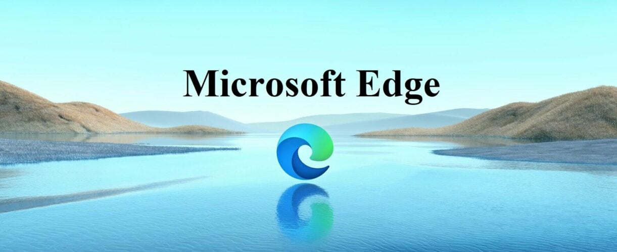 Microsoft Edge best customizable browser