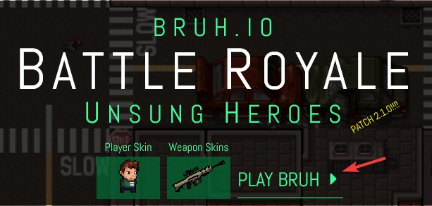 bruh.io play battle royale browser games