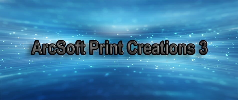 install ArcSoft Print Creations 3
