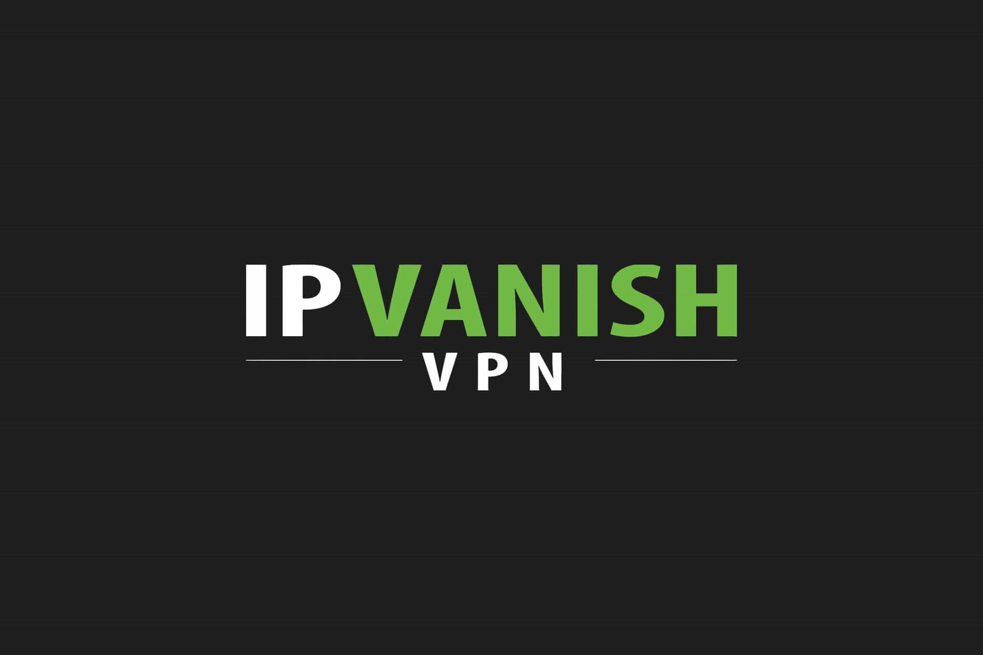 IPVanish error 1200 pops-up