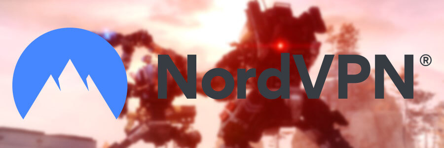 use NordVPN to lower Titanfall 2 ping