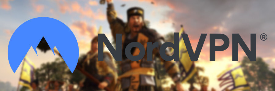 use NordVPN to reduce Total War THREE KINGDOMS ping