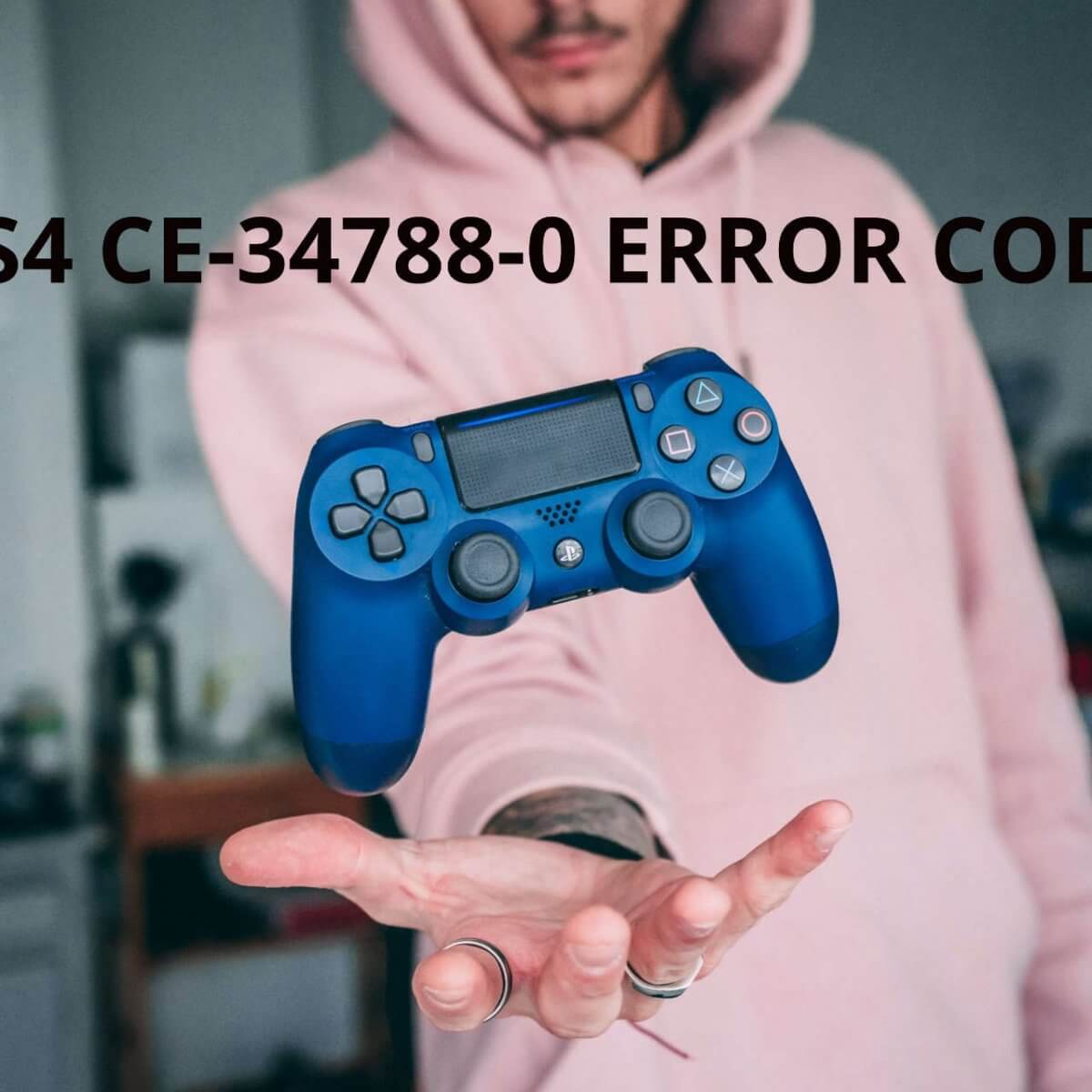 Solved Ce 347 0 Ps4 Error Code Playstation Guides