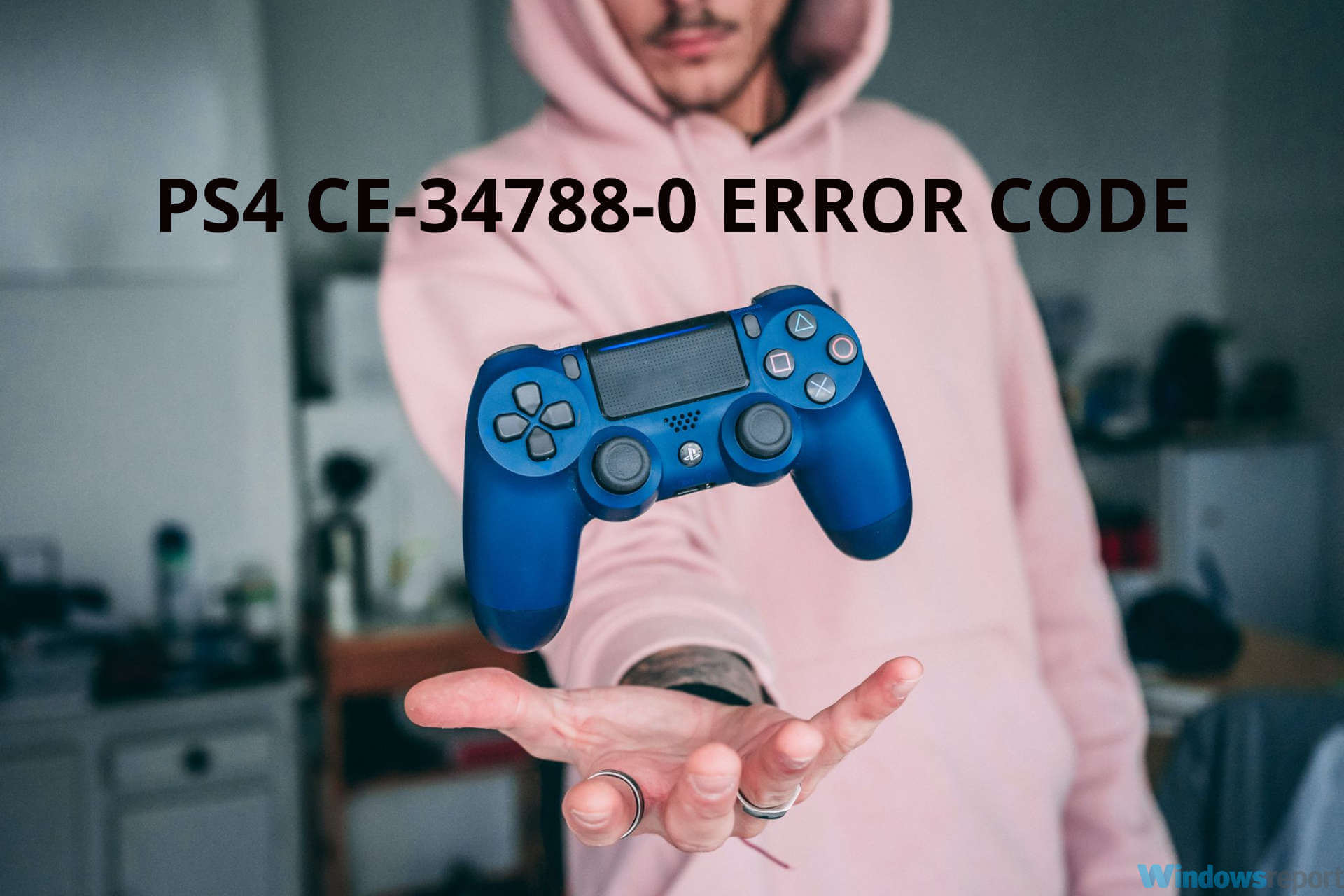 Fix the CE-34788-0 PS4 error code