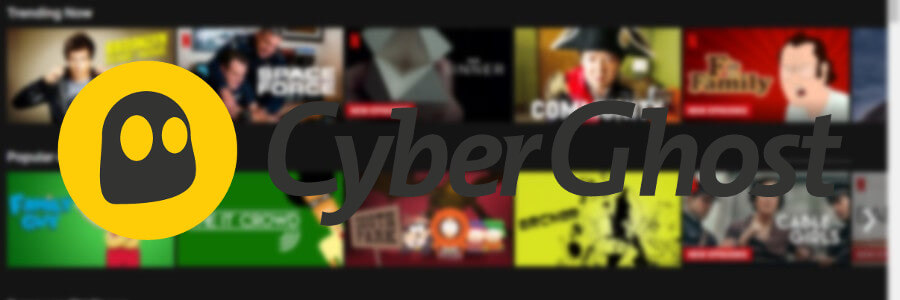use CyberGhost VPN to unblock Netflix UK