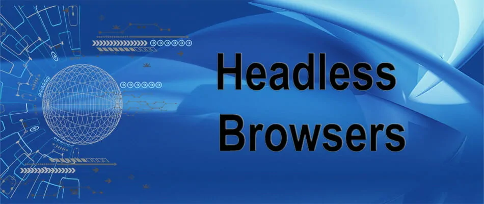 find all about headless browsers