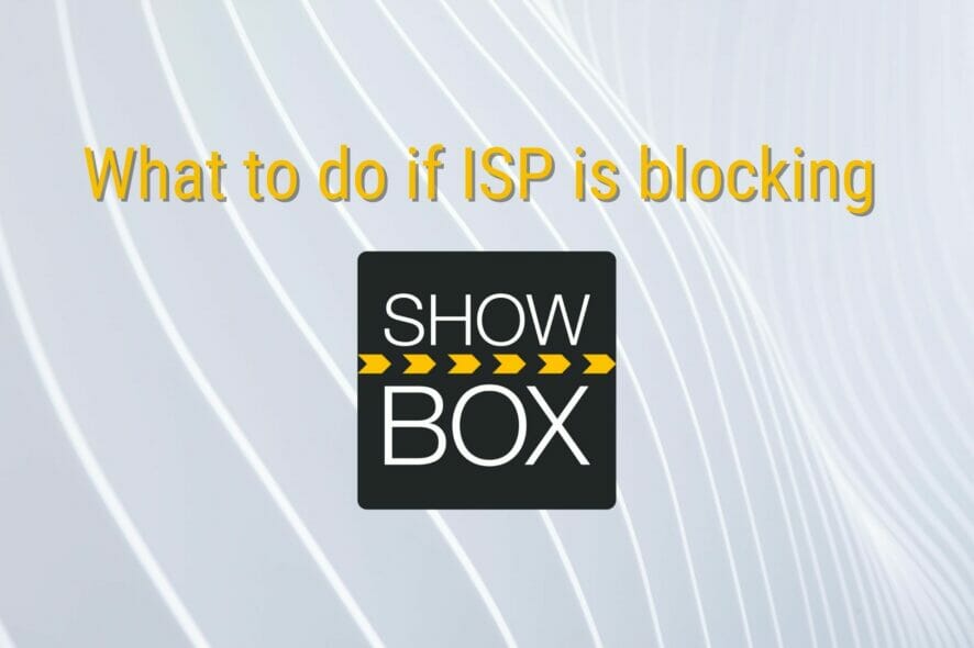 fix ISP blocking Showbox