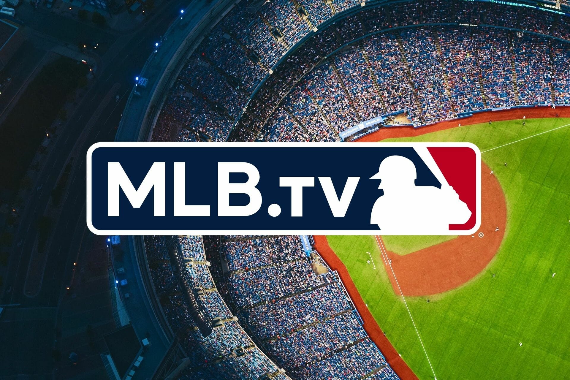 watch MLB.tv with a VPN