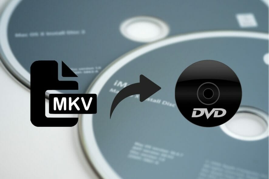 convert MKV to DVD
