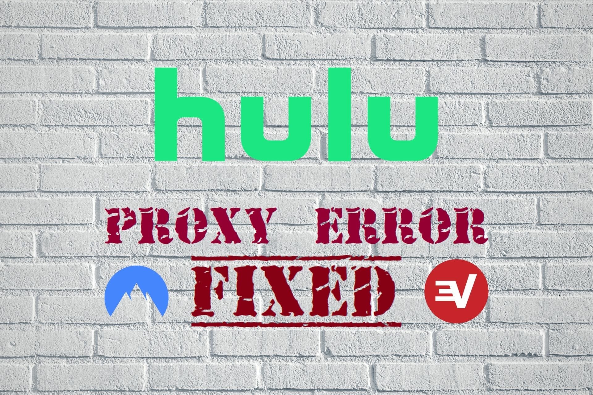 fix Hulu proxy error for NordVPN and ExpressVPN