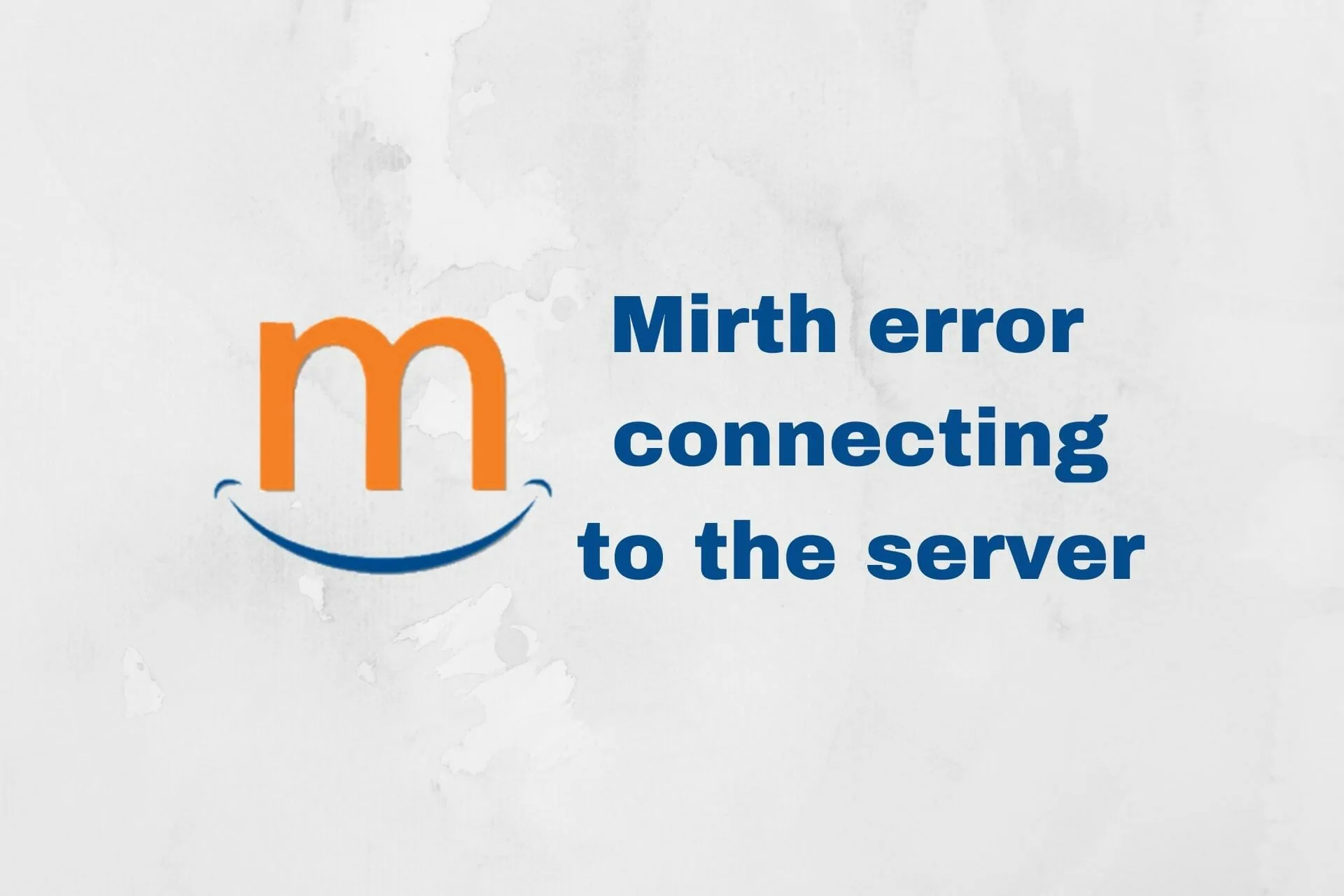 Mirth error connecting to the server