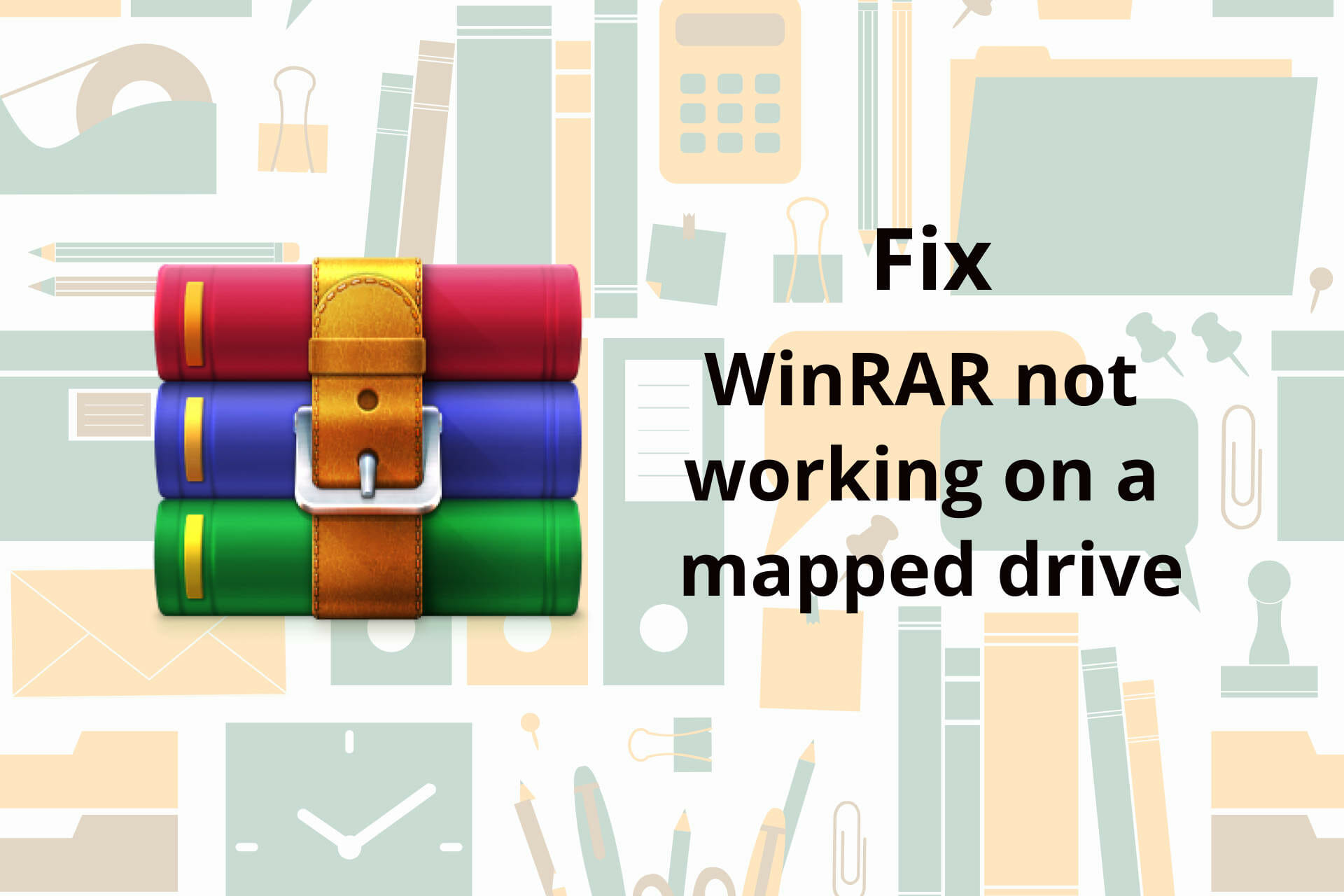 How to fix WinRAR not working on a mapped drive