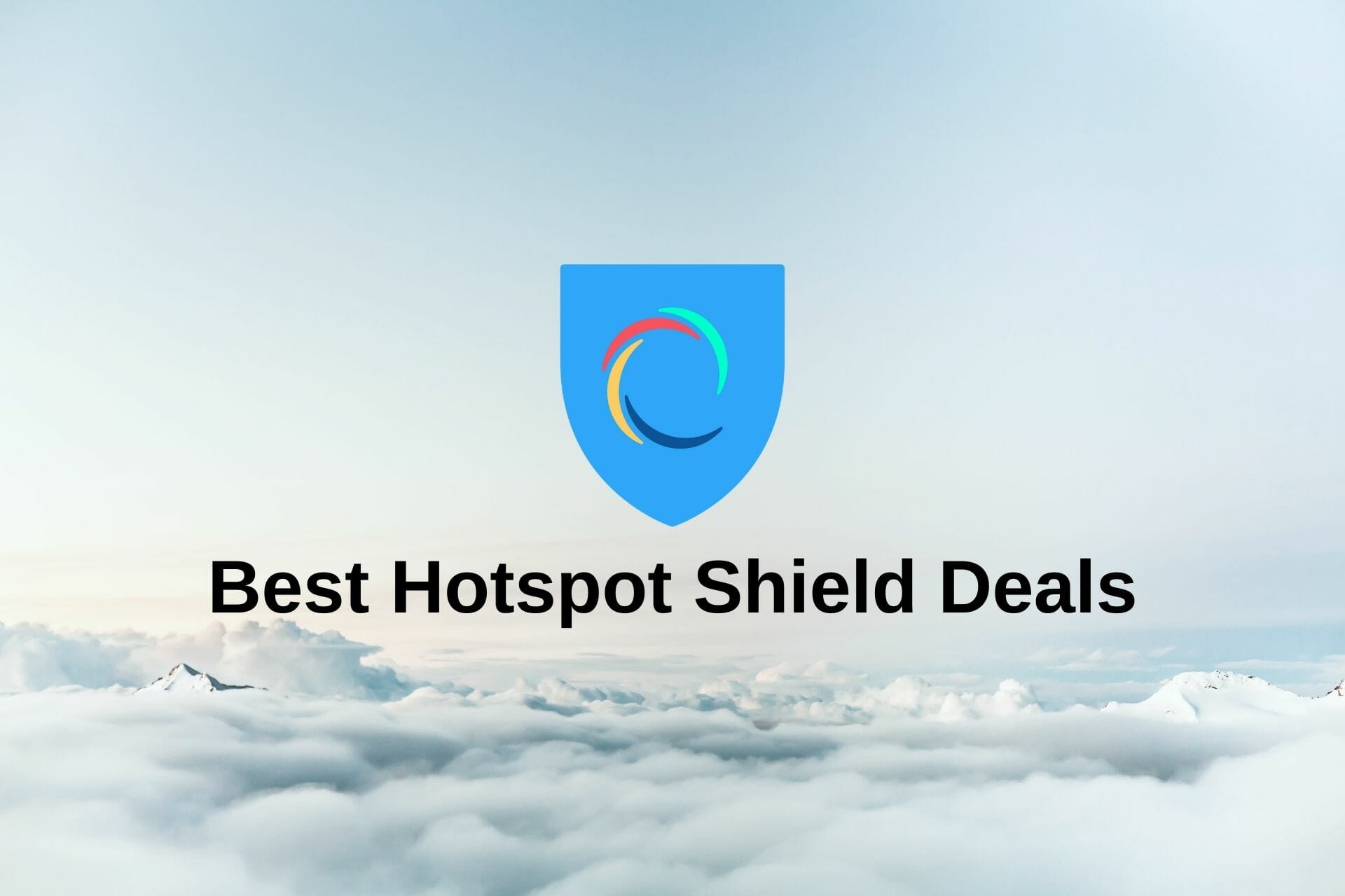 Hotspot Shield Deals