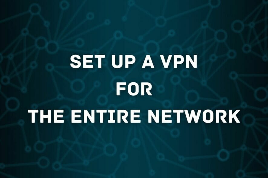 access my home network via vpn