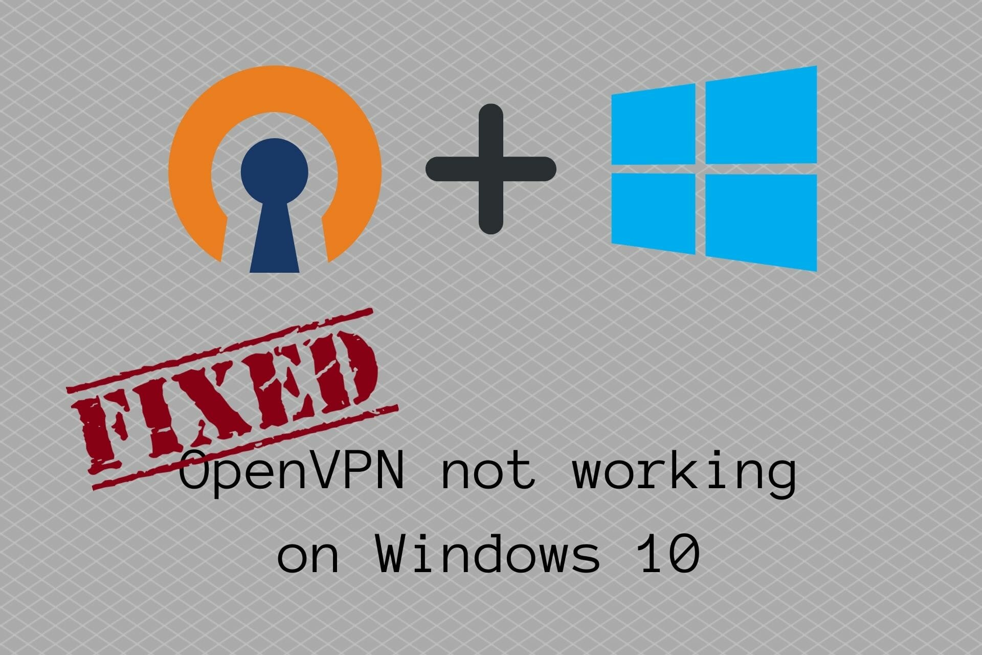how to install openvpn connect windows 10