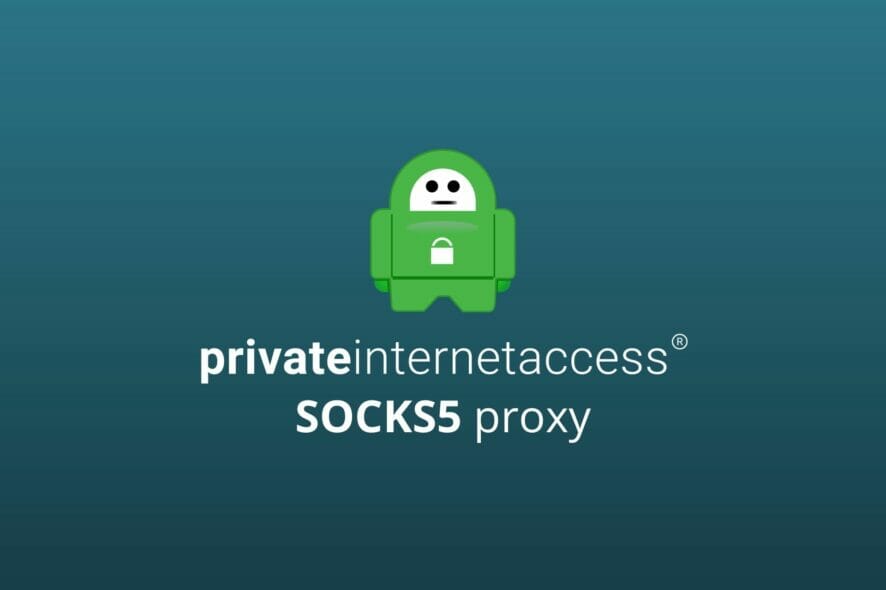 PIA SOCKS5 proxy