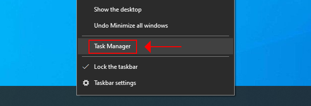 access Task Manager from the taskbar