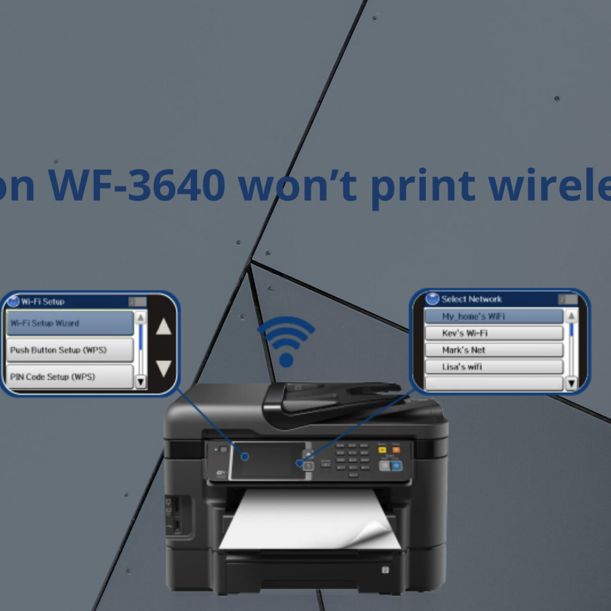 Epson WF-3640 print wirelessly [Troubleshooting guide]