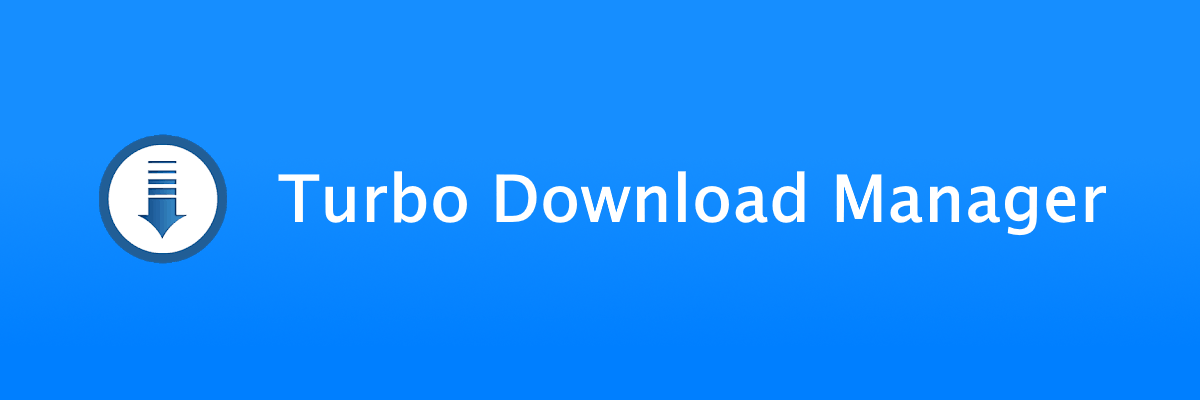 turbo download manager best browser download manager