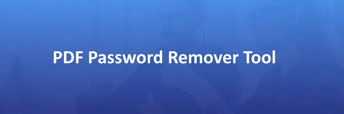 PDF Password Remover Tool pdf password remover software
