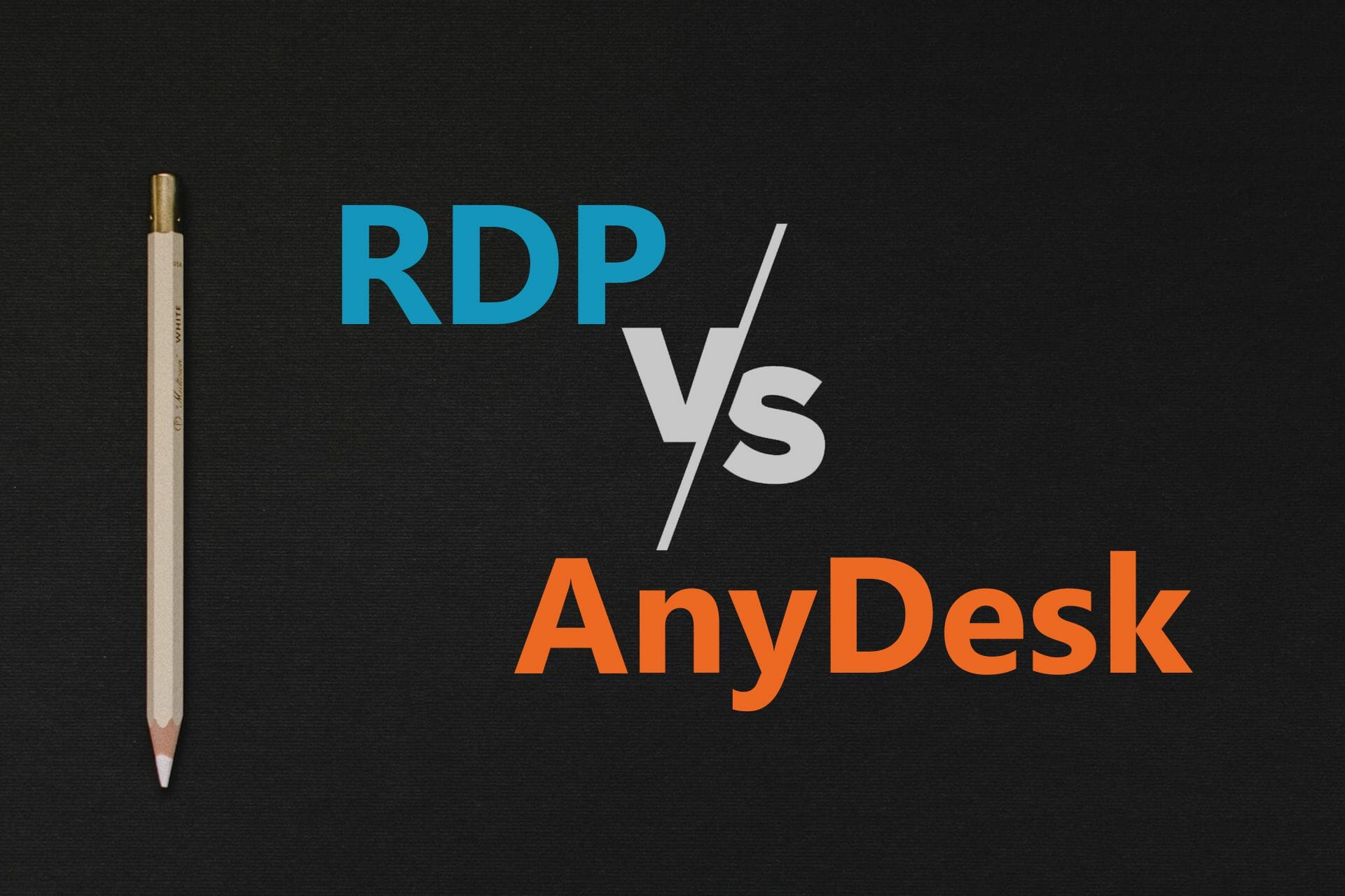 AnyDesk vs RDP