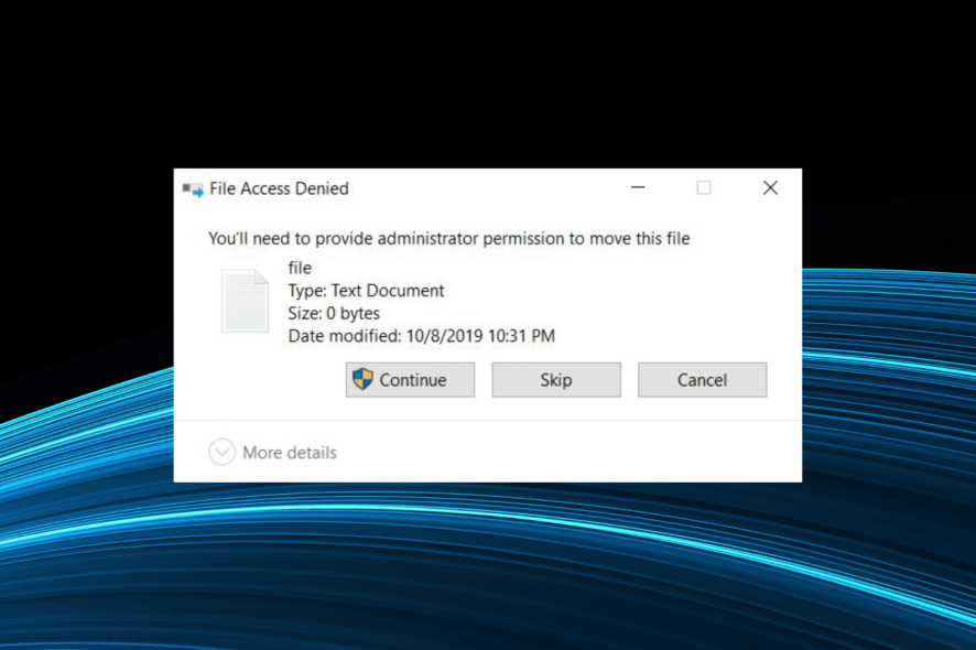 Fix access denied error as administrator in Windows 10