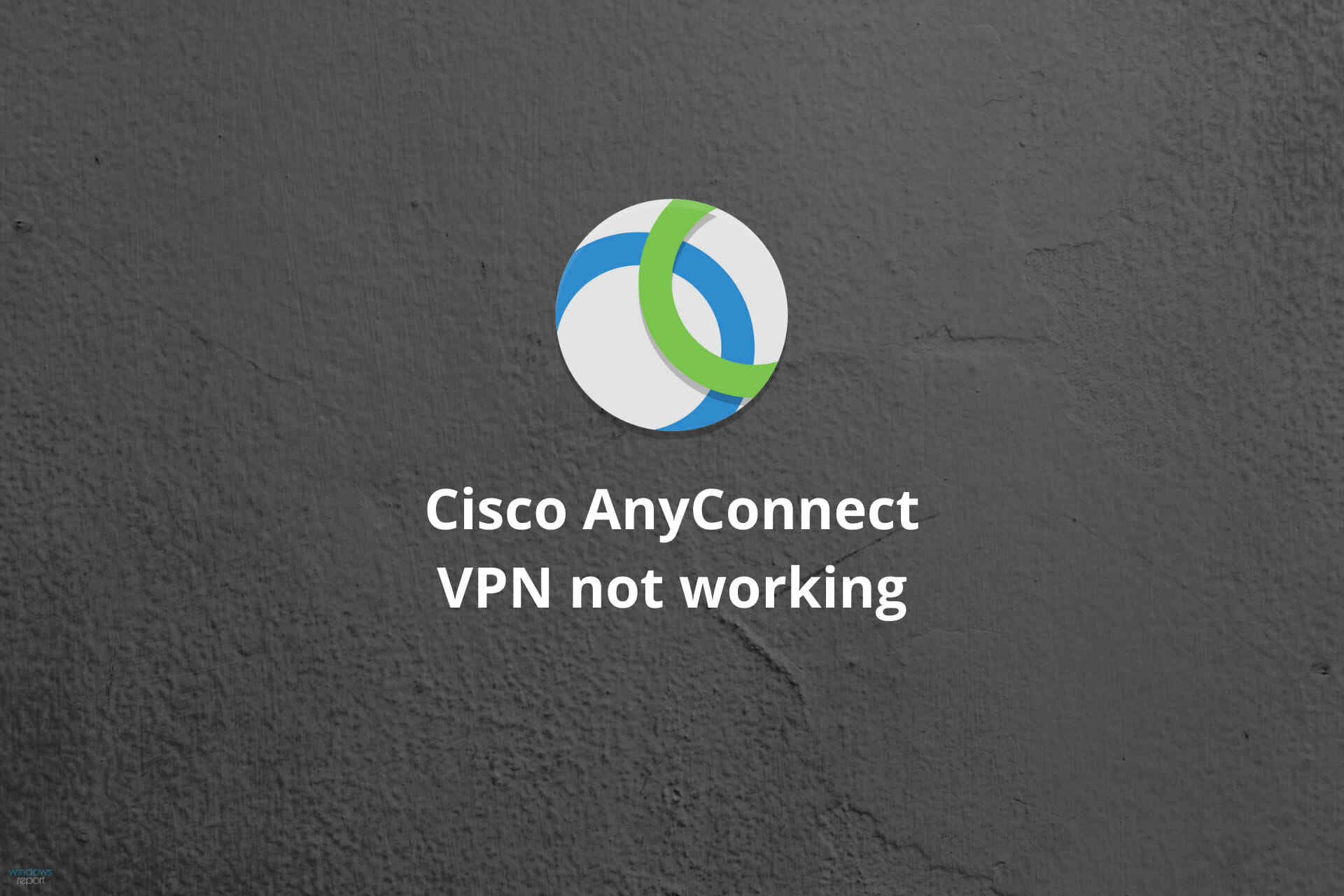 free download cisco anyconnect vpn client for windows 10