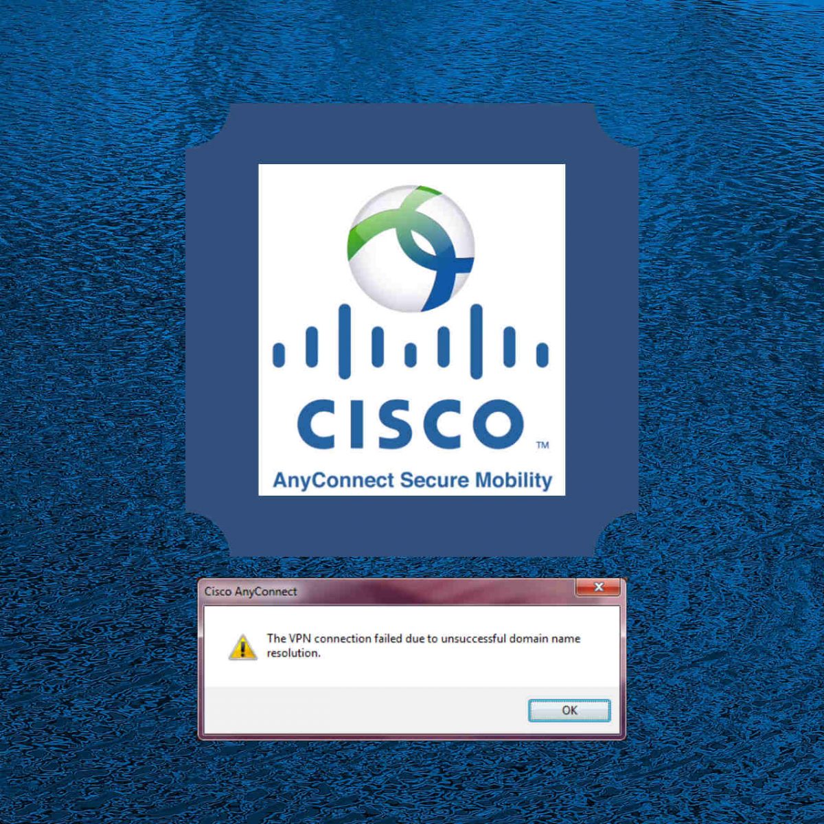 cisco anyconnect 4.3 dns error